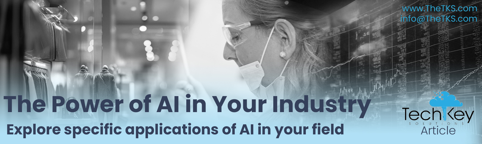 The Power of AI in Your Industry: Explore specific applications of AI in your field